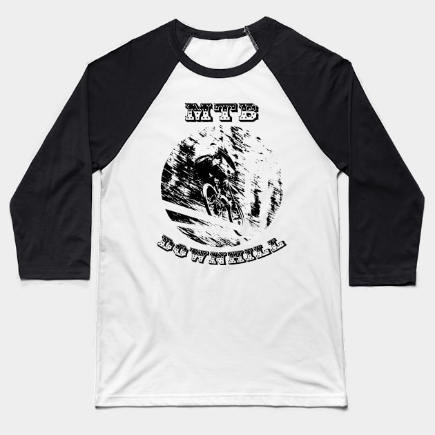 mtb Baseball T-Shirt by rickylabellevie